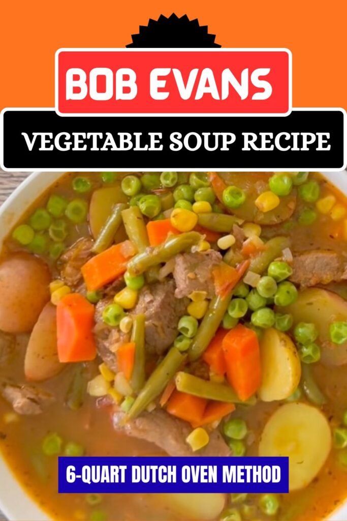 Bob Evans Vegetable Soup