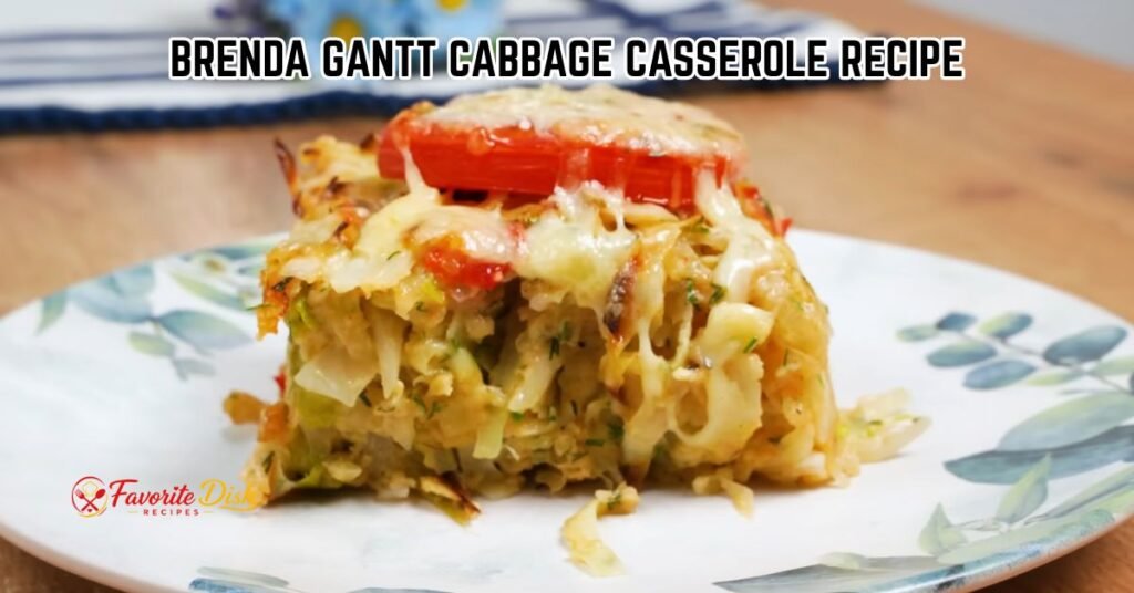 Brenda Gantt Cabbage Casserole Recipe